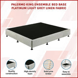 NNEDSZ Palermo King Ensemble Bed Base Platinum Light Grey Linen Fabric