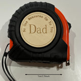 NNETM Unique 'No One Measures Up' Wooden Tape Measure – Orange Metal Lock