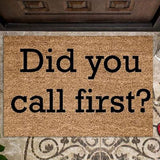 Carpet Door Mats Did You Call First Doormat | New Home Gift | Housewarming Gift | Wedding Gift | Welcome Door Mat | Custom Doormat | Personalized Gift