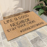 Funny Welcome Doormat - Like A Good Neighbor, Stay Over There - Heavy-Duty Non Slip Outdoor & Indoor Rug 23.6x15.7inch