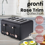 NNEDSZ Pronti 4 Slice Toaster Rose Trim Collection - Black