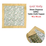NNEDSZ Christmas Gold Holly Sheer Organza Glitter Table Cloth Topper 90 x 90 cm