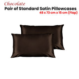 NNEDSZ Pair of Satin Standard Pillowcases Chocolate 48 x 73 cm x 15cm (Flap)