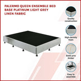 NNEDSZ Palermo Queen Ensemble Bed Base Platinum Light Grey Linen Fabric