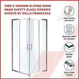 NNEDSZ 1000 x 1200mm Sliding Door Nano Safety Glass Shower Screen By Della Francesca