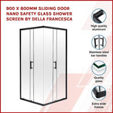 NNEDSZ 900 x 800mm Sliding Door Nano Safety Glass Shower Screen By Della Francesca