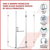 NNEDSZ 1200 x 900mm Frameless 10mm Glass Shower Screen By Della Francesca