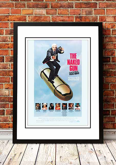 NNEDSZ The Naked Gun' Cult Movie Poster! - Framed A3