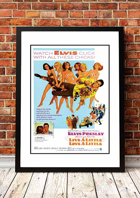 NNEDSZ Elvis 'Live A Little' Cousins' Framed Movie Poster! - Framed A4