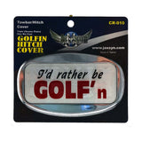 NNEMB Novelty Towbar Trailer Hitch Cover Tow Bar-Id rather be GOLFn